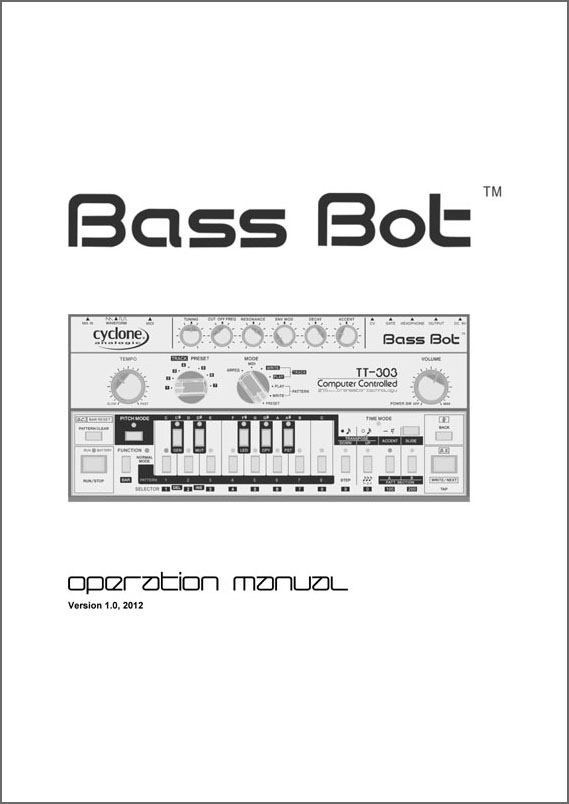 Cyclone Analogic TT-303 Bass Bot